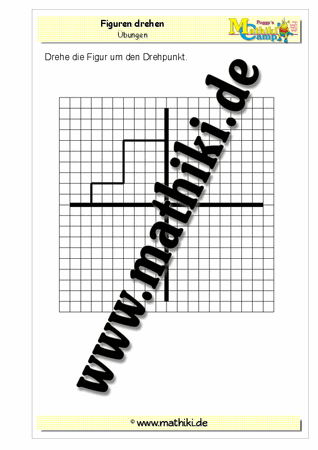 Figuren drehen - ©2011-2016, www.mathiki.de - Ihre Matheseite im Internet
