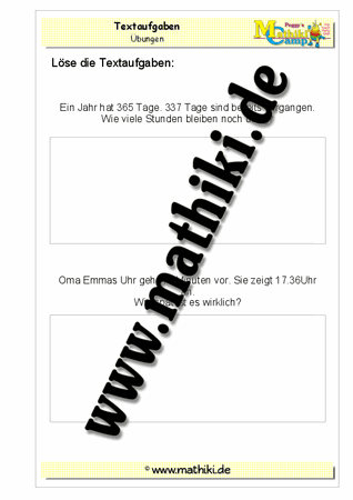 Textaufgaben zum Rechnen mit Zeiten - ©2011-2016, www.mathiki.de - Ihre Matheseite im Internet