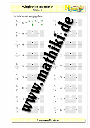 Brüche mit natürlichen Zahlen multiplizieren - ©2011-2018, www.mathiki.de