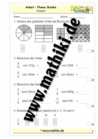 Brüche - 1. Klassenarbeit Mathe (Klasse 5/6) - ©2011 - 2016, www.mathiki.de