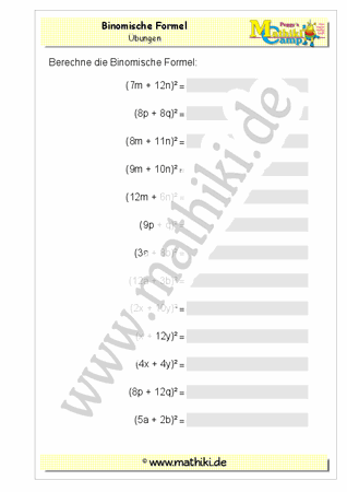 Binomische Formeln (I) (Klasse 7/8) - ©2011-2019, www.mathiki.de