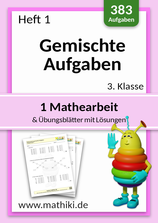 3. Klasse: Mathearbeit Gemischte Aufgaben