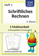 4. Klasse: Mathearbeit Schriftliches Rechnen