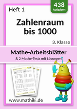 3. Klasse: Heft 1 Zahlenraum bis 1000