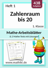 1. Klasse: Heft 1 Zahlenraum bis 20