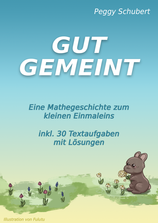 Mathegeschichte: Gut gemeint